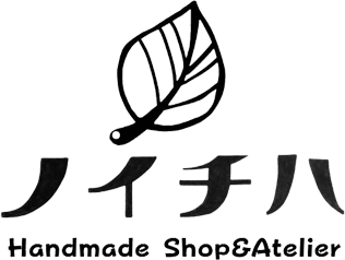 Handmade Shop & Atelier ノイチハ