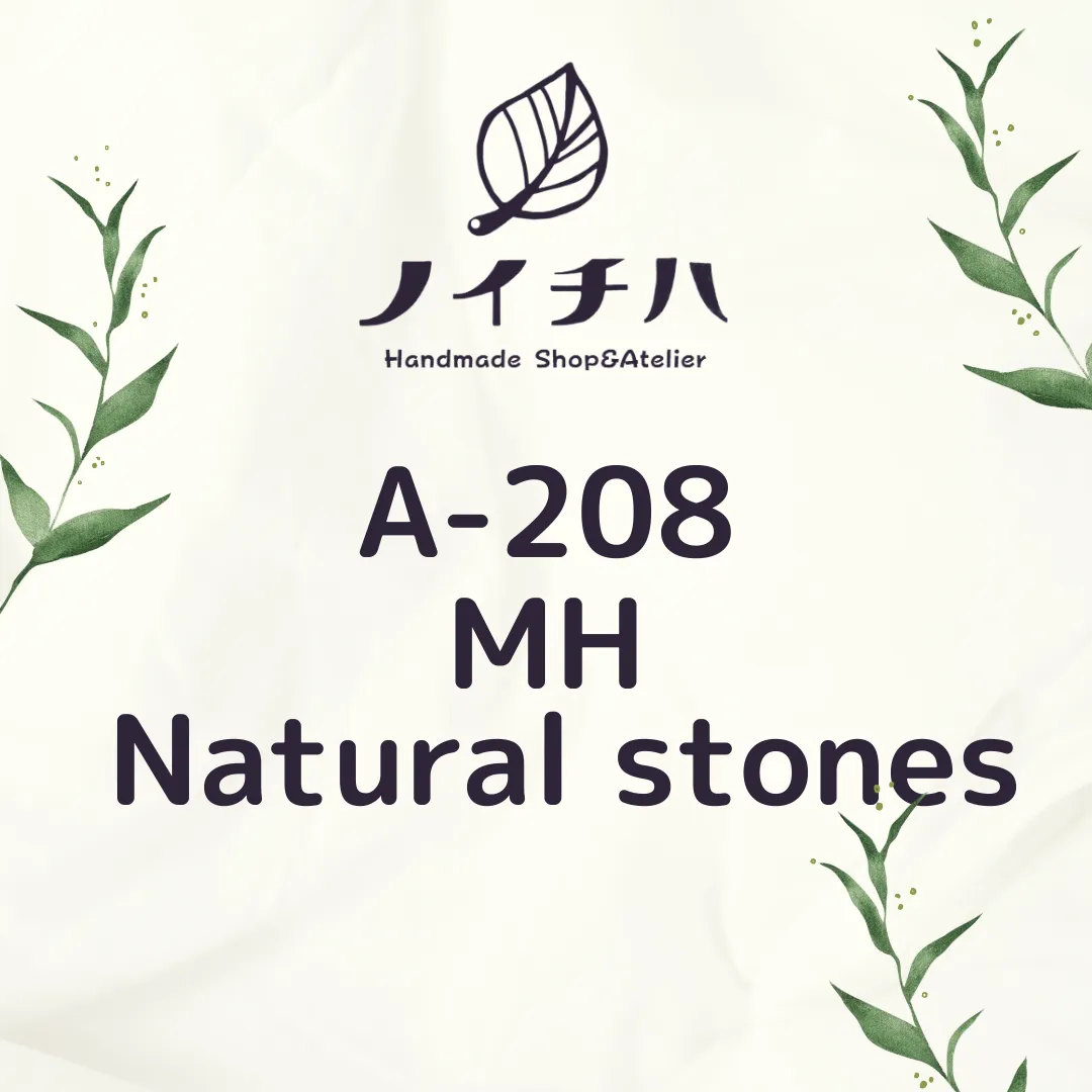 A-208 MH Natural stones